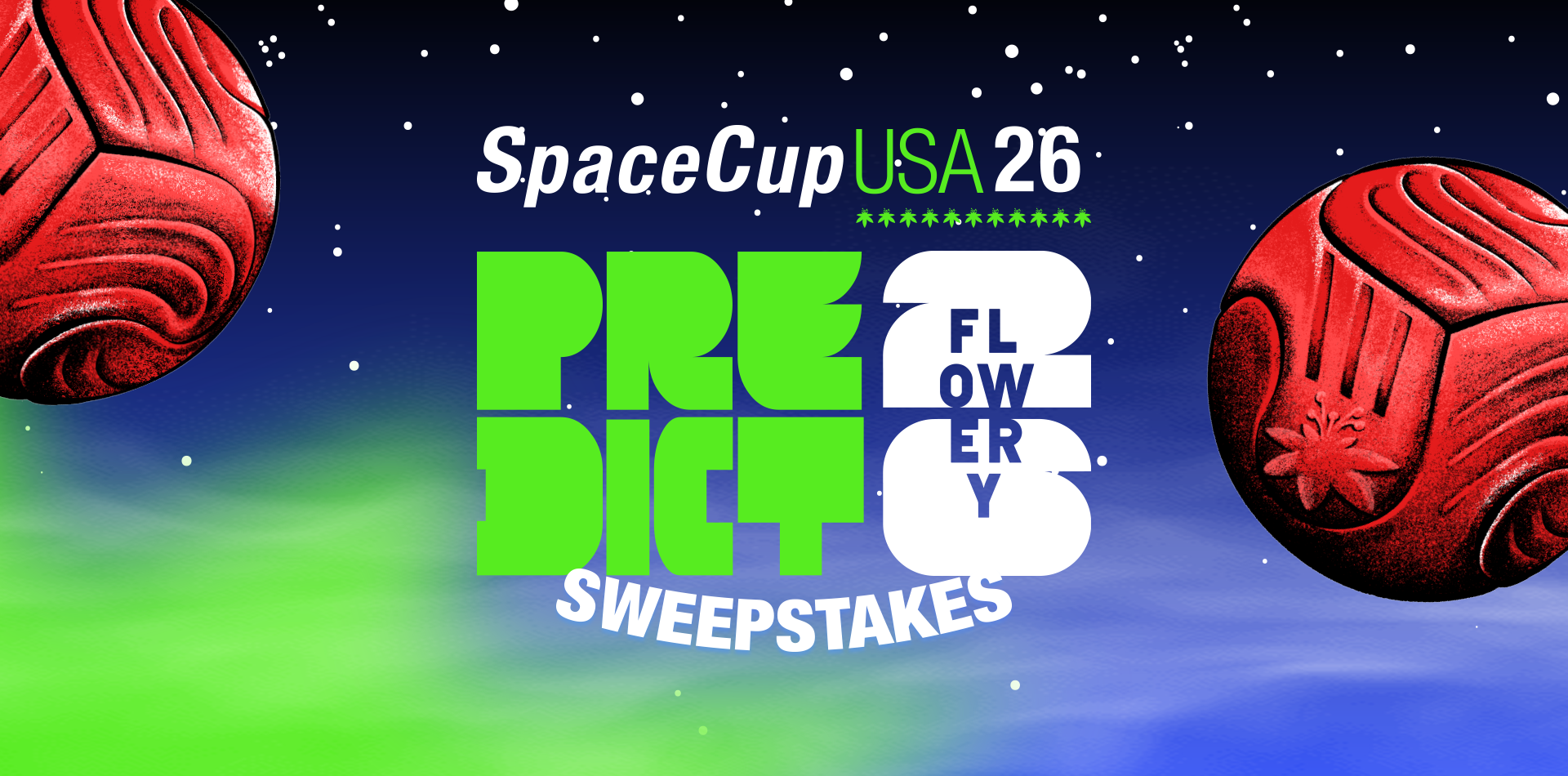 Space Cup ’26 Predict Sweepstakes